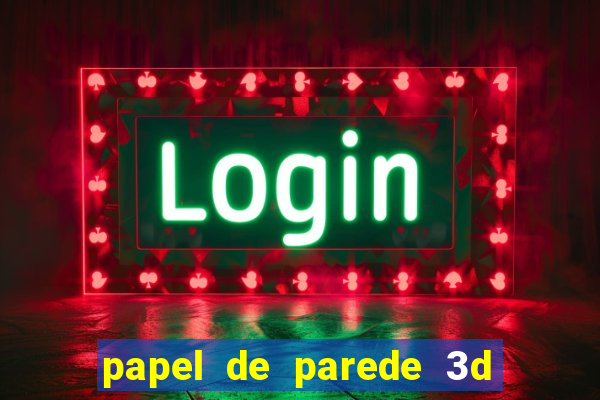 papel de parede 3d para pc